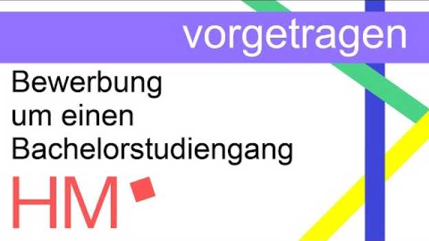 Video Wie bewerbe ich mich an der Hochschule München für einen Bachelorstudiengang?   türkçe