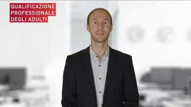 Video Qualificazione professionale degli adulti – Testimonianze Michael Eltschinger   türkçe