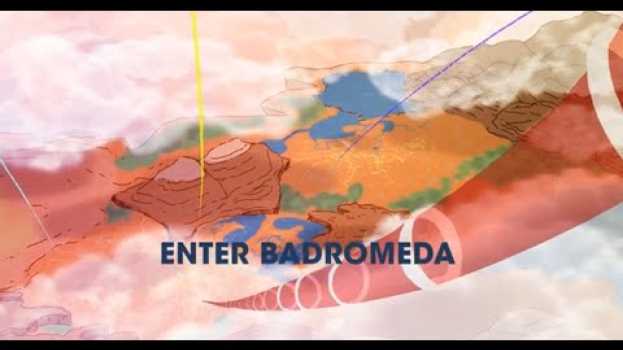 Video Into The Cloud- S1 Ep1 - Enter Badromeda en español