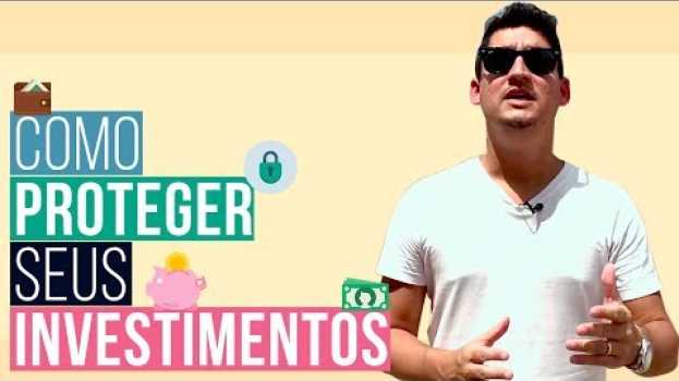 Video COMO PROTEGER SEUS INVESTIMENTOS   türkçe