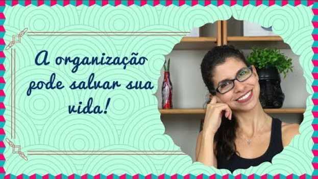 Video A organização pode salvar sua vida! po polsku