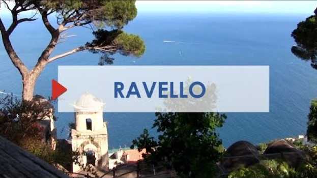 Video Cosa vedere a Ravello, un angolo di paradiso della costiera amalfitana auf Deutsch