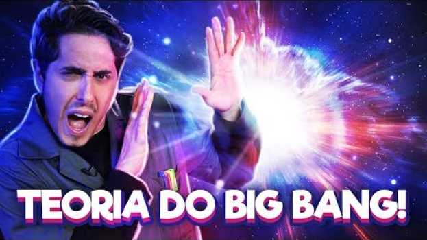 Video A origem do universo | Teoria do BIG BANG su italiano