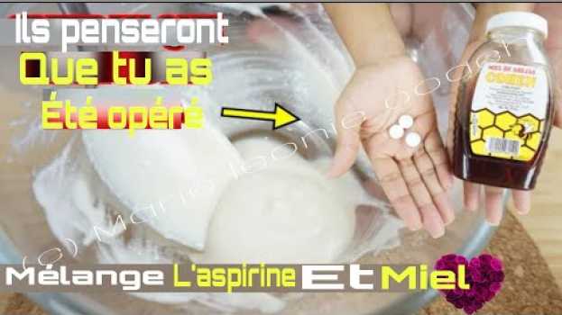 Video ÉCRASER 3 ASPIRINES ET AJOUTER UN PEU DE MIEL  - ILS PENSERONT QUE C’ÉTAIT DE LA CHIRURGIE in English