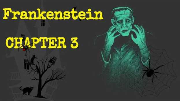 Video Frankenstein: The Monster and His Maker Chapter 3 #frankenstein em português