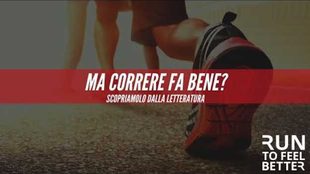 Video Correre fa bene? em português