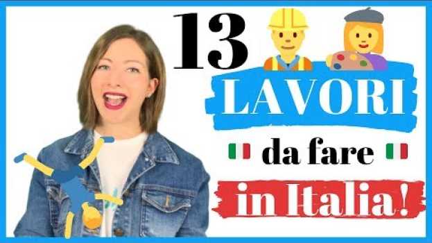 Video I 13 Migliori Lavori da Fare in Italia (e non solo!) anche Senza LAUREA per Guadagnare Soldi! 💰 💴 em português