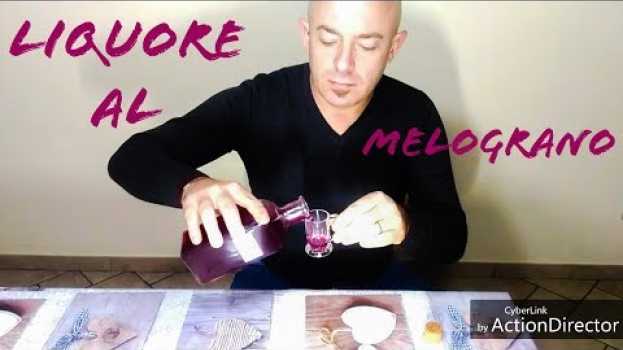 Video Liquore al melograno Fatto in casa Videoricetta   türkçe