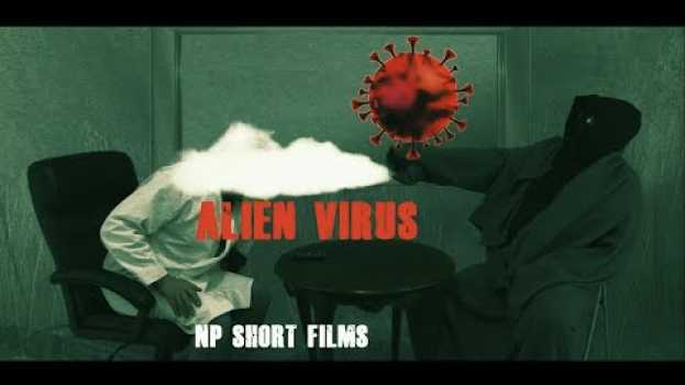 Video "ALIEN VIRUS" EIN SCIENCE FICTION KURZFILM IN DEUTSCH em português