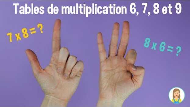 Video TABLE DE MULTIPLICATION avec les doigts ! in English