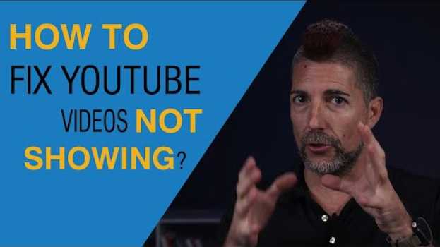 Video How To Fix YouTube Videos Not Showing? su italiano