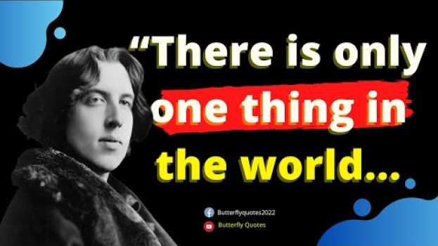 Video oscar wilde quotes on life| oscar wilde quotes the importance of being earnest|quotes of oscar wilde en français