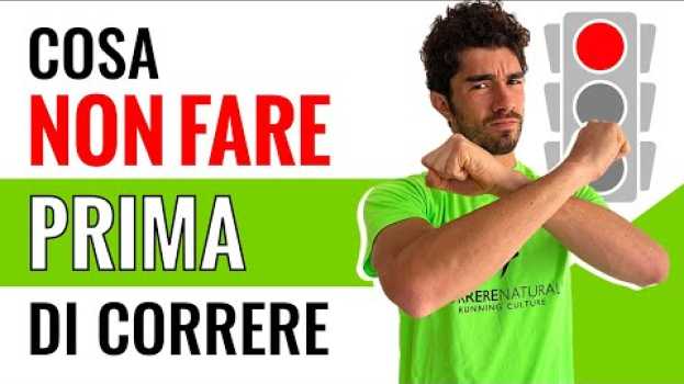 Video Cosa NON fare prima di correre: gli errori più comuni in English