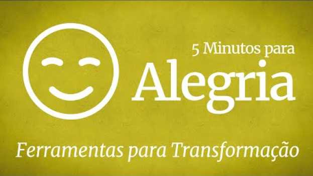 Video 5 Minutos para Alegria  | Sadhguru Português po polsku