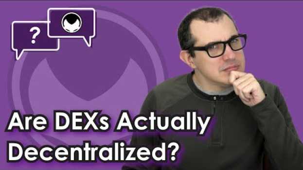 Video Are DEXs Actually Decentralized? Is that a DEX or a CEX? 5 Ways to Tell the Difference po polsku
