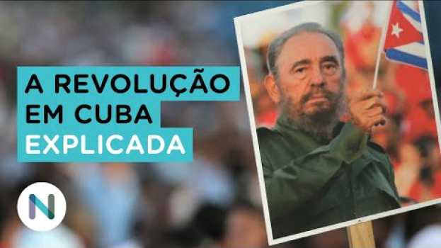 Видео A história da Revolução Cubana. E suas consequências на русском
