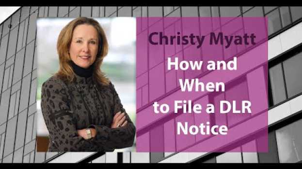 Video How and When to File a DLR Notice en français