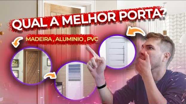 Video QUAL A MELHOR PORTA? - MADEIRA, PVC OU ALUMÍNIO?   türkçe