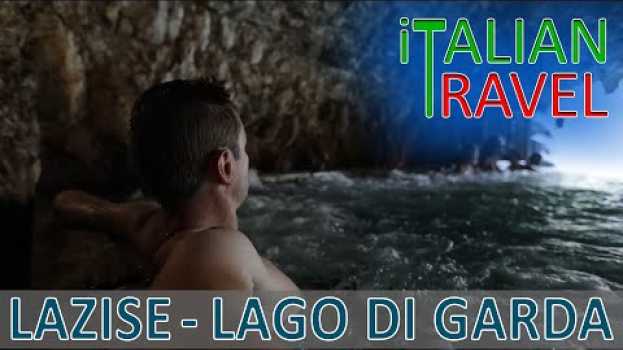 Video LAZISE - LAGO DI GARDA │COSA VEDERE E TERME VILLA DEI CEDRI   türkçe