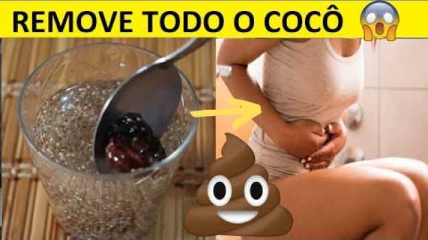 Video LIMPA O INTESTINO: REMOVE ATÉ 10 KG DE COCÔ, DESINCHA A BARRIGA E EMAGRECE RÁPIDO! È INCRÍVEL! en español