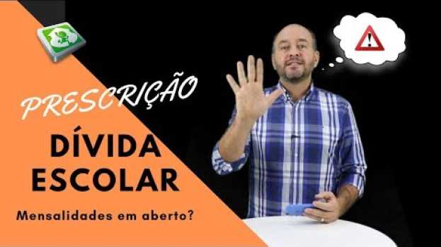 Video Quando prescreve dívida com escola - Dívida escolar in English