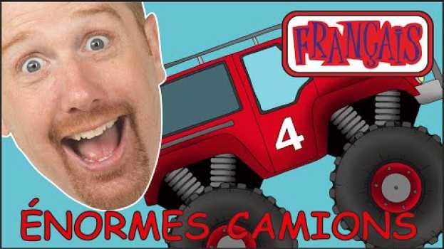 Video Énormes Camions pour Enfants avec Steve and Maggie Français | Apprendre le Français en español
