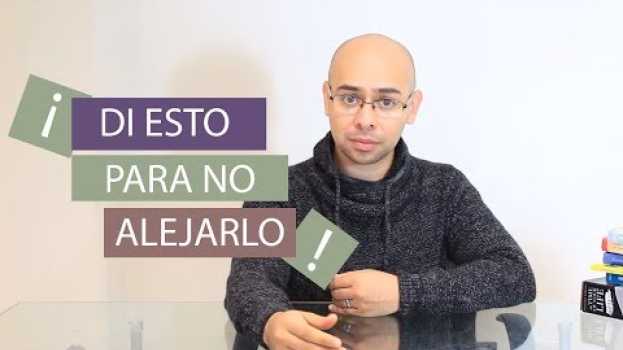 Video Si un hombre se aleja, necesitas decirle exactamente esto su italiano
