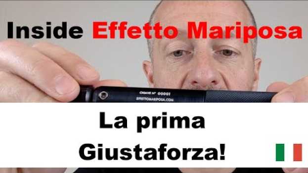 Видео Inside Effetto Mariposa: la prima Giustaforza! на русском