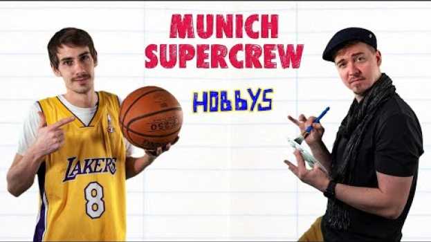 Video Munich Supercrew: Hobbys (Official Video) | A1 | Deutsch lernen | Learn German po polsku
