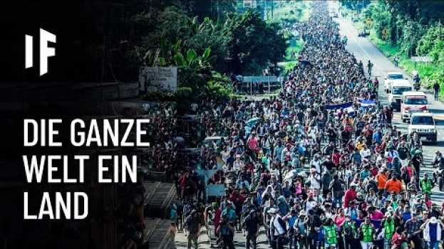 Video Was wäre wenn, die ganze Welt ein einziges Land wäre? po polsku