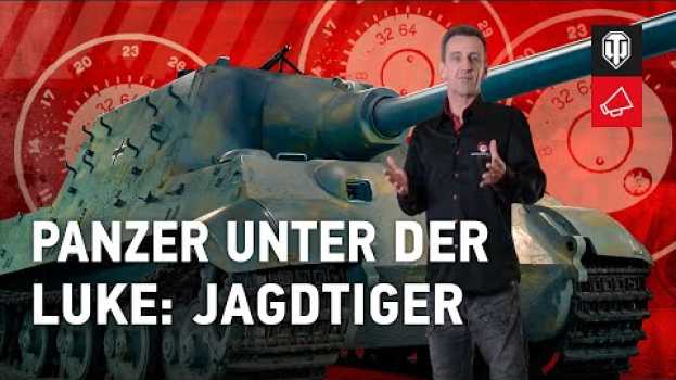 Video Panzer unter der Luke: Jagdtiger [World of Tanks Deutsch] in English