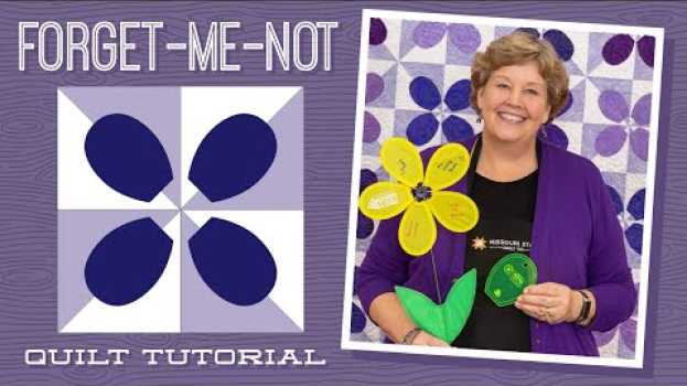 Video Make a "Forget-Me-Not" Quilt with Jenny Doan of Missouri Star (Video Tutorial) en español