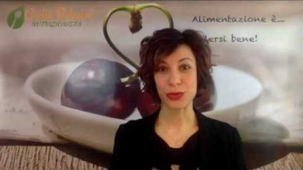 Video L'importanza della qualità nella dieta auf Deutsch