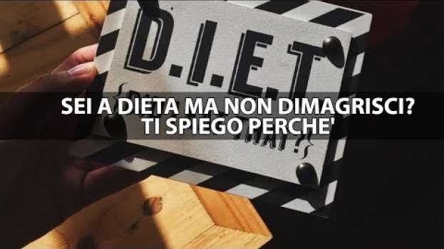 Video SONO A DIETA MA NON PERDO PESO - Il doc risponde #2 in English