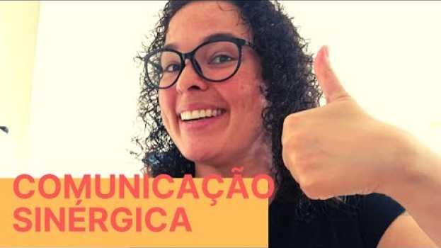 Video A Sinergia Está em Tudo E Também Podemos Encontrá la na Comunicação   türkçe