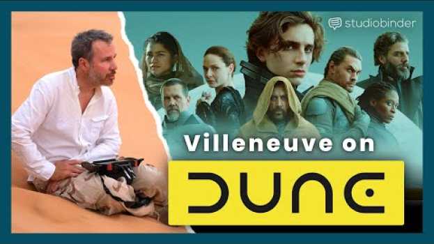 Video Dune Breakdown — Denis Villeneuve Explains His Approach to Directing po polsku