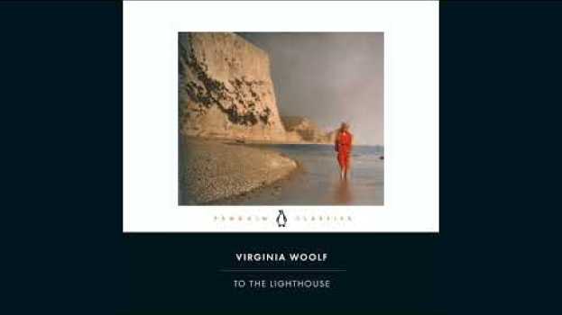 Video To the Lighthouse - Part 2 - Time Passes - Chapter 10 - Audiobook su italiano