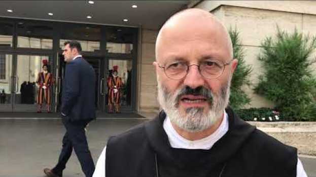 Video Padre Mauro Lepori sul Sinodo sui giovani - Comunione e Liberazione en español