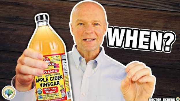 Video When To Drink Apple Cider Vinegar: Best Science-Backed Benefits 🍎🍏   türkçe