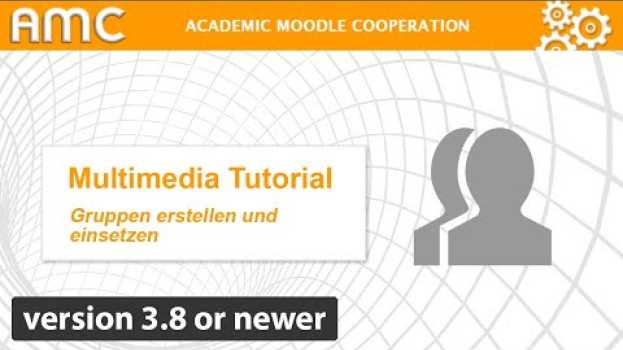Video Gruppen erstellen und einsetzen [Gültig ab Moodle Version 3.8] su italiano