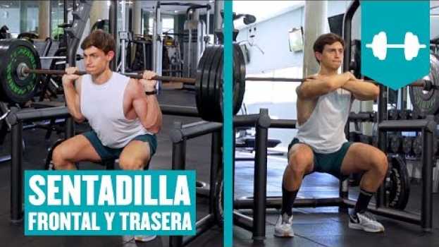 Video ¿Cómo hacer la sentadilla frontal y trasera? ¿Para qué sirve cada una de ellas?   türkçe