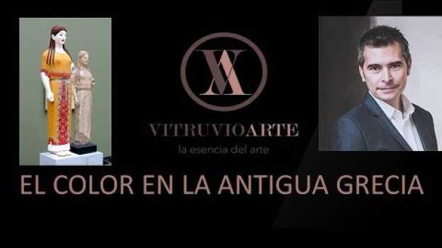 Video EL COLOR EN LA ANTIGUA GRECIA po polsku