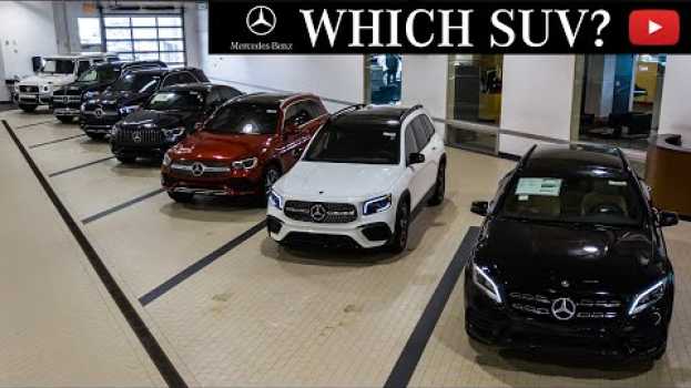 Video Which SUV is RIGHT FOR YOU?? | Mercedes-Benz SUV Line-up   türkçe