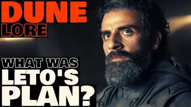 Video What Was Duke Leto's Plan? | Dune Lore em português