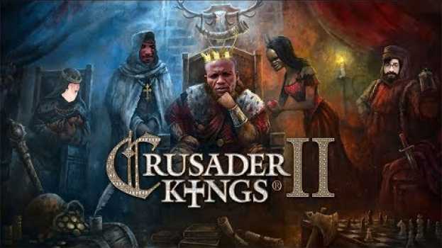 Video Crusader Kings: 2.0 Review | You can (Not) Afford | Family Edition™ po polsku