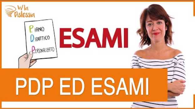 Video Il Piano Didattico Personalizzato e l'esame di stato - Come funziona? in English