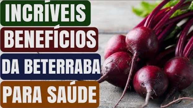 Video Depois de Saber isso, você vai querer Consumir Beterraba Todos os Dias! Naturalmente Saudável en español