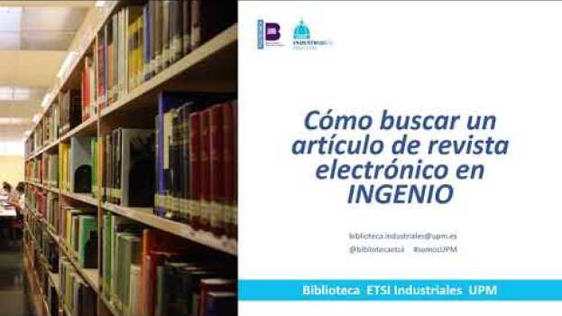 Video Cómo buscar un artículo de revista electrónico en INGENIO en français