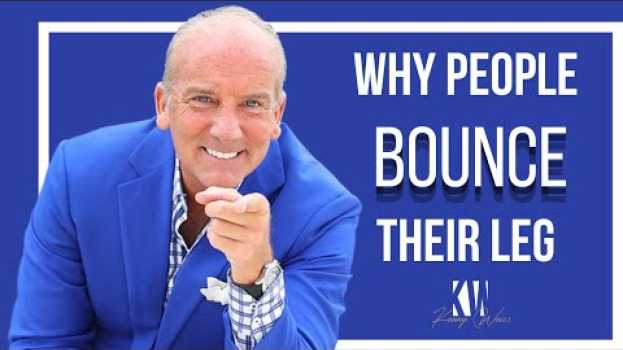 Видео Why People Bounce Their Leg на русском