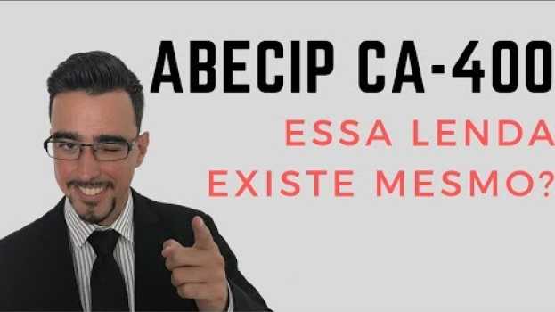 Video ABECIP CA 400: O que é isso? su italiano
